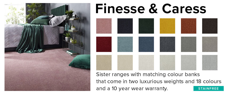 A moodboard of the Finesse and Caress ranges, showcasing a more modern and contemporary range of pet friendly carpet, reading: 'Sister ranges with marching colour banks that come in two luxurious eights and 18 colours and a 10 year wear warranty'/